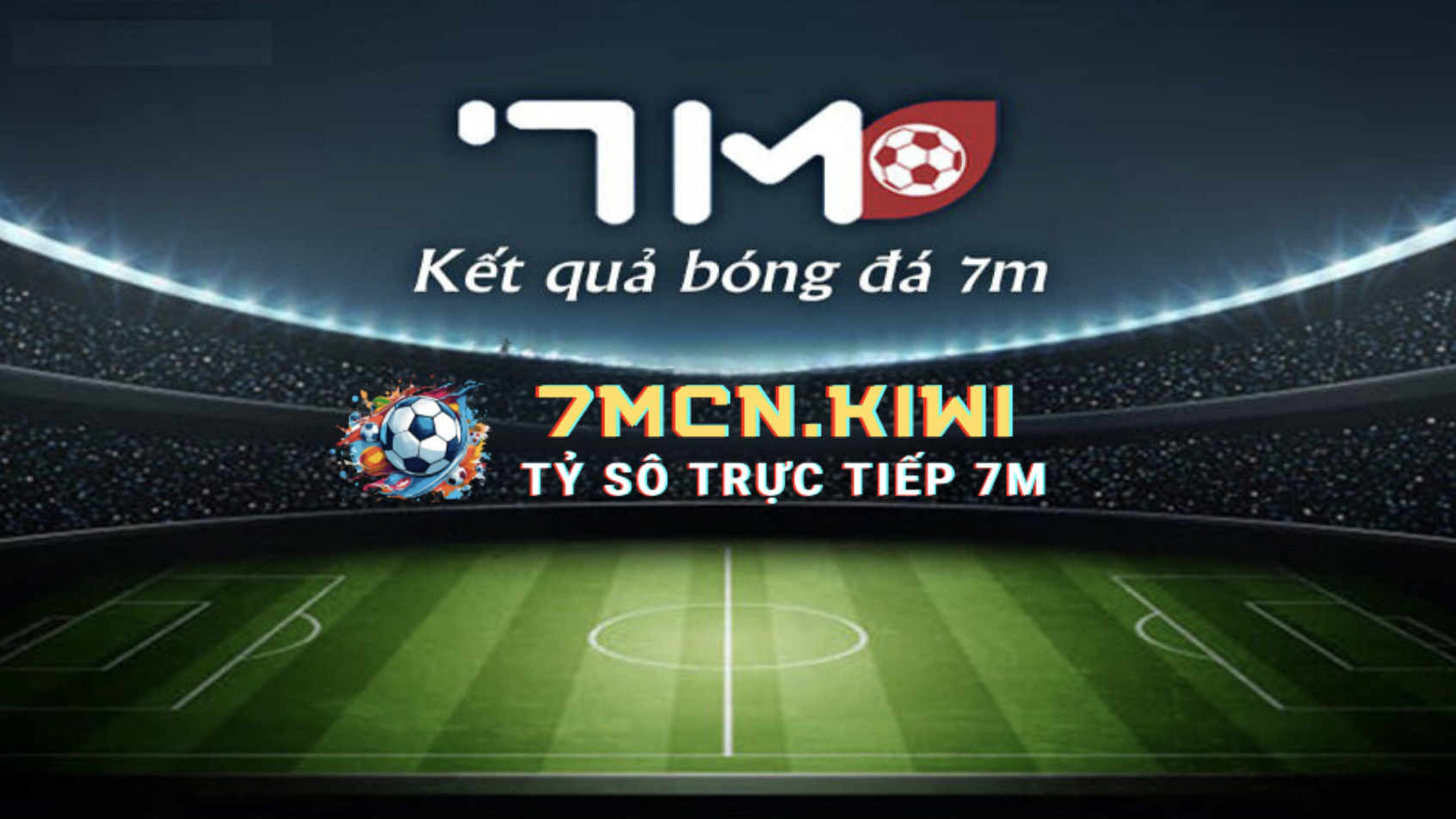 Truy Cập Kết Quả Bóng Đá 7M